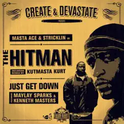 The Hitman - Single by Create & Devastate, Masta Ace & Stricklin album reviews, ratings, credits