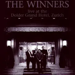 Live At The Dolder Grand Hotel Zurich by The Winners album reviews, ratings, credits