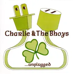 Unplugged by Charlie and the Bhoys album reviews, ratings, credits