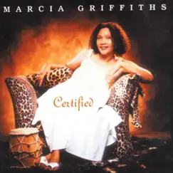 Certified by Marcia Griffiths album reviews, ratings, credits