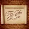For You I Live album lyrics, reviews, download