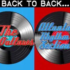 Back To Back: The Outlaws & Atlanta Rhythm Section by Atlanta Rhythm Section & The Outlaws album reviews, ratings, credits
