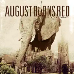 Looks Fragile After All - EP by August Burns Red album reviews, ratings, credits