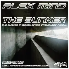 The Bunker EP by Alex Mind album reviews, ratings, credits