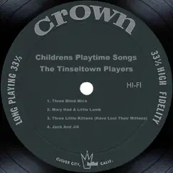 Childrens Playtime Songs by The Tinseltown Players album reviews, ratings, credits