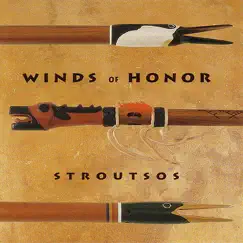 Winds of Honor by Gary Stroutsos album reviews, ratings, credits