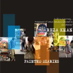 Painted Diaries by Reza Khan album reviews, ratings, credits