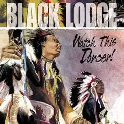 Watch This Dancer! by Black Lodge album reviews, ratings, credits