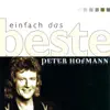 Tonight-Tonight - The Best of Peter Hofmann album lyrics, reviews, download