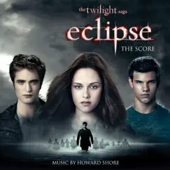 The Twilight Saga: Eclipse (The Score) [Bonus Track Edition] by Howard Shore album reviews, ratings, credits
