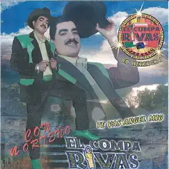 Te Vas Ángel Mio by El Compa Rivas album reviews, ratings, credits