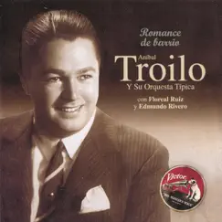 Romance de Barrio by Aníbal Troilo album reviews, ratings, credits