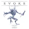Evoke album lyrics, reviews, download