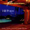 Hit Pops, Vol. 1 album lyrics, reviews, download