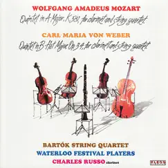 Mozart: Quintet in A Major - Weber: Quintet in B-Flat Major by Bartók String Quartet, Waterloo Festival Players & Charles Russo album reviews, ratings, credits