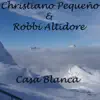 Casa Blanca - Single album lyrics, reviews, download