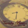 Rob Pearce Presents... Variety Hour... Matter of Time album lyrics, reviews, download