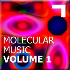 Molecular Music Volume 1 by Various Artists album reviews, ratings, credits