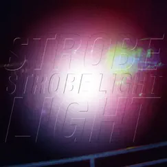 Strobelight (Cosmic Kids Remix) Song Lyrics