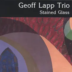 Stained Glass by Geoff Lapp album reviews, ratings, credits