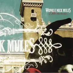 Pull the Brake by Wrinkle Neck Mules album reviews, ratings, credits