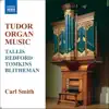 Tudor Organ Music album lyrics, reviews, download