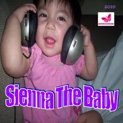 Sienna The Baby - EP by Sienna album reviews, ratings, credits
