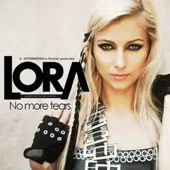 No More Tears - Single by Lora album reviews, ratings, credits
