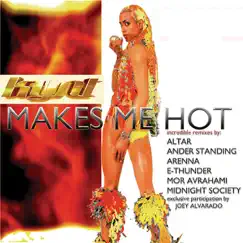 Makes Me Hot (Ander Standing Dub) Song Lyrics