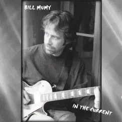 In the Current by Bill Mumy album reviews, ratings, credits