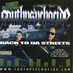 Back To Da Streets by South Psycho Cide album reviews, ratings, credits