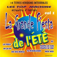 La Grande Fiesta Vol. 1 by Les Top Machine album reviews, ratings, credits