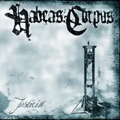 Justicia by Habeas Corpus album reviews, ratings, credits