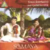 Samaya album lyrics, reviews, download
