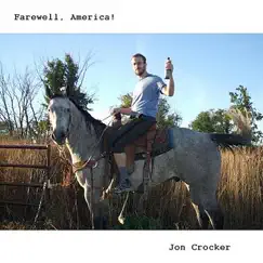 Farewell, America! by Jon Crocker album reviews, ratings, credits