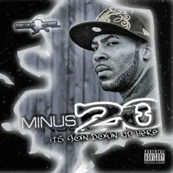 It's Goin Down Up Here by Minus 20 album reviews, ratings, credits