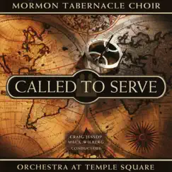 Called to Serve by Mormon Tabernacle Choir album reviews, ratings, credits