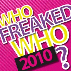 Who Freaked Who 2010 by Dopefish album reviews, ratings, credits