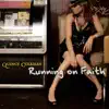 Running On Faith - Single album lyrics, reviews, download