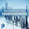 Subversive Minds album lyrics, reviews, download