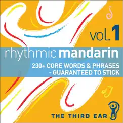 Rhythmic Mandarin (Chinese) Vol. 1 by Third Ear Publishing album reviews, ratings, credits