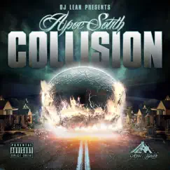 DJ Lean Presents: Collision by Apoc South album reviews, ratings, credits