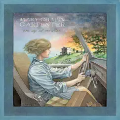 The Age of Miracles by Mary Chapin Carpenter album reviews, ratings, credits