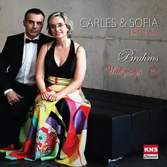 Carles & Sofia Piano Duo. Brahms Waltzes Op. 39 by Carles Lama & Sofia Cabruja album reviews, ratings, credits