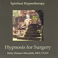 Hypnosis for Surgery by Holly Holmes-Meredith album reviews, ratings, credits