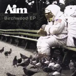 Birchwood - EP by Aim album reviews, ratings, credits