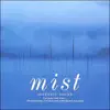 Mist~朝もや album lyrics, reviews, download