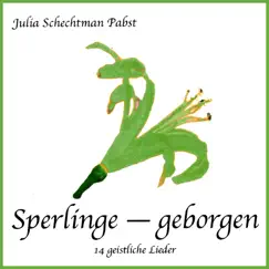 Sperlinge -- Geborgen by Julia Schechtman Pabst album reviews, ratings, credits