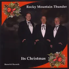 It's Christmas by Rocky Mountain Thunder album reviews, ratings, credits
