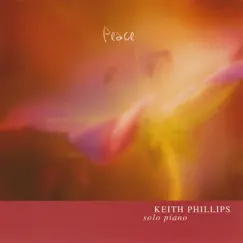 Peace by Keith Phillips album reviews, ratings, credits
